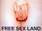 FREE SEX LAND