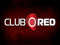 ~ CLUB REDS BOOM BOOM ROOM ~