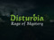 Disturbia Adventures