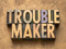 Troublemaker's group