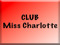 Miss Charlotte's Club