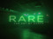R.A.R.E R.A.R.E