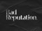 Bad Reputation - SL