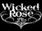 Wicked Rose Wicked Rose