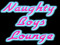 Naughty Boys Lounge