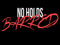 No Holes Barred Wrestling