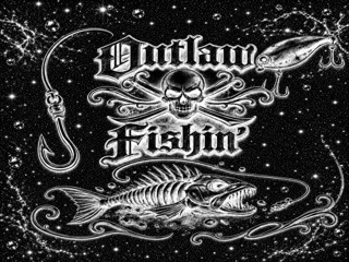 Outlaw Fishin'
