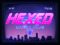 HEXED Dance club