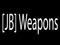 [JB] Weapons