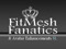  ~ Fitmesh Fanatics ~