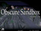 Obscure Sandbox Obscure Sandbox