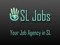 SLJobs - Your SL Employment Agency 