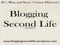3. Blogging Second Life 3. Blogging Second Life