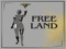 !! Free Land !!