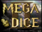 MegaDice II Official Group MegaDice II Official Group