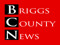Briggs County News Center Briggs County News Center