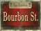 ::: BOURBON STREET ::: ::: BOURBON STREET :::