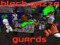Black Gazza Guards
