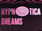 Hypnotica Dreams Hypnotica Dreams