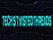 Tech's Twisted Threads