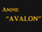 Anime "Avalon"