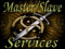 Master/Slave Services