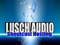 Lusch Audio Streams
