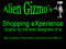 Alien Gizmo's  Mall