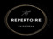 ~ The Repertoire ~ Backstage ~ The Repertoire ~ Backstage