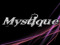 -Mystique-