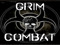 Grim Combat Gcs