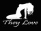 They Love