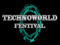 TECHNOWORLD FESTIVAL
