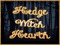 Hedge Witch Hearth Hedge Witch Hearth