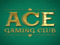 Ace Gaming Club