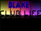 V.I.P club BLAKE
