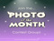 + PHOTO OF THE MONTH +