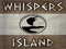 Whispers island - Gorean Whispers island - Gorean