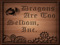 Dragons Are Too Seldom, Inc. 