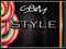 <>*S&M*<> STYLE