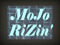 #MoJo RiZing