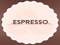 .espresso. friends and bloggers