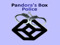 Pandora's Box Police