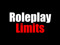 {{{{{ - RP LIMITS - }}}}} 