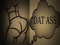 SHAKE 'DAT ASS - SDA