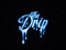 The Drip Dance Club - the true vibe. The Drip Dance Club - the true vibe.