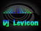 **--DJ Levicon--**
