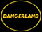 Dangerland VIPs Dangerland VIPs