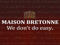 La Maison Bretonne [Hierarchy]