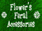 S2) Flower's Feral Acessories S2) Flower's Feral Acessories